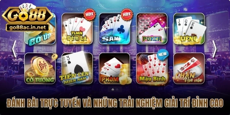 Đánh bài trực tuyến và những trải nghiệm giải trí đỉnh cao
