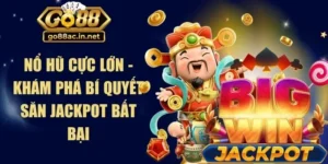 Nổ Hũ Cực Lớn