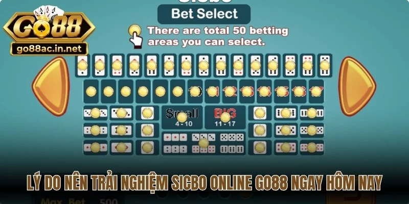 Lý do nên trải nghiệm sicbo online Go88 ngay hôm nay